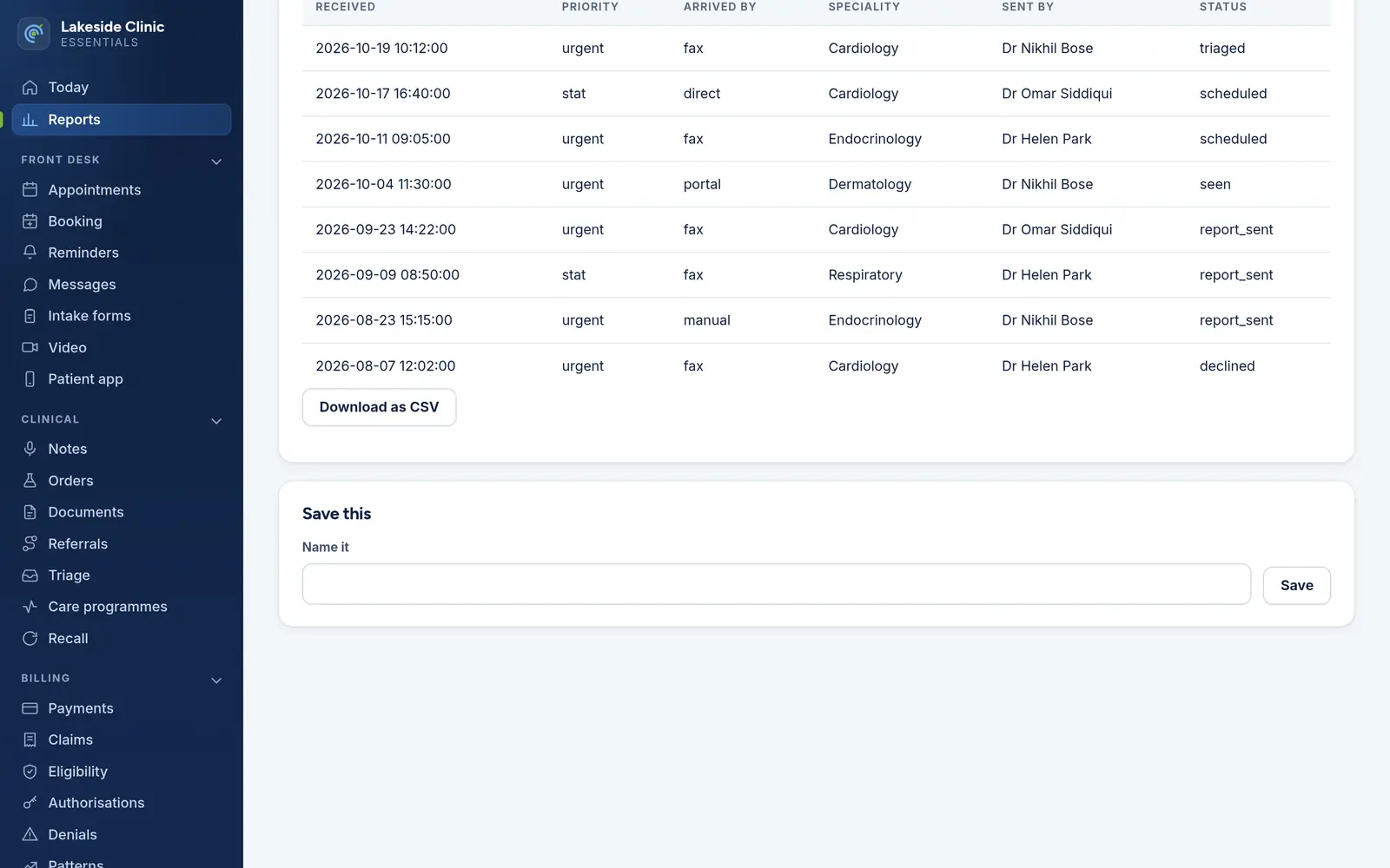 A report of urgent referrals since July, newest first, with columns for when each arrived, priority, how it arrived, speciality, referring doctor and status, and buttons to download it as CSV and save it.